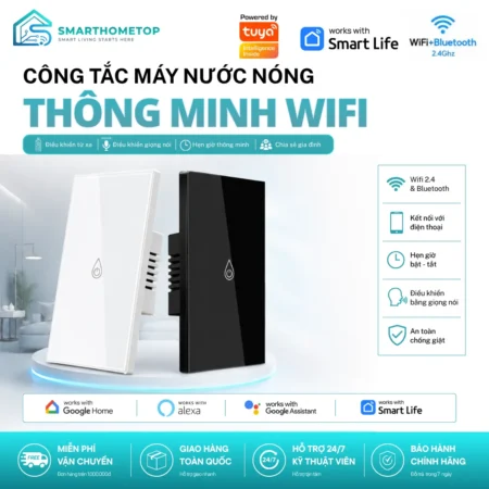 Công tắc bình nóng lạnh thông minh WiFi Tuya 40A điều khiển từ xa bằng điện thoại SmartHomeTop