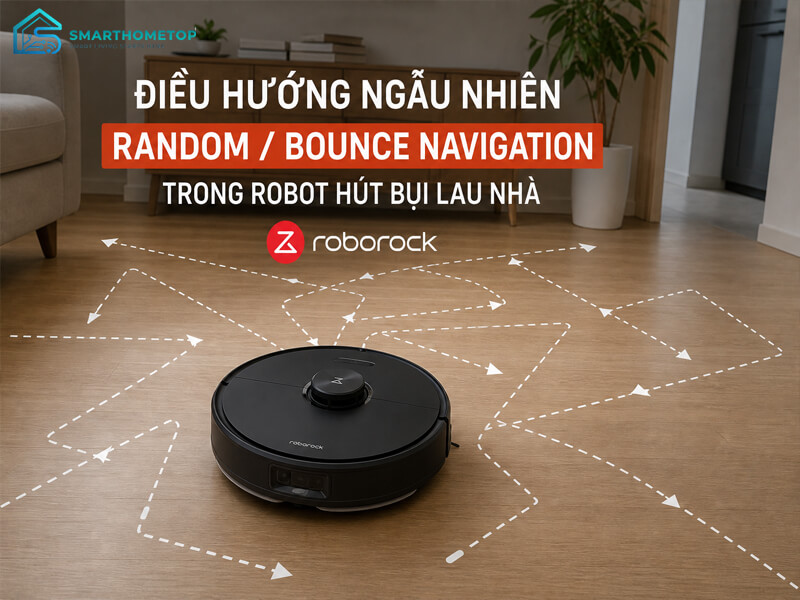 Điều hướng ngẫu nhiên (Random / Bounce Navigation)