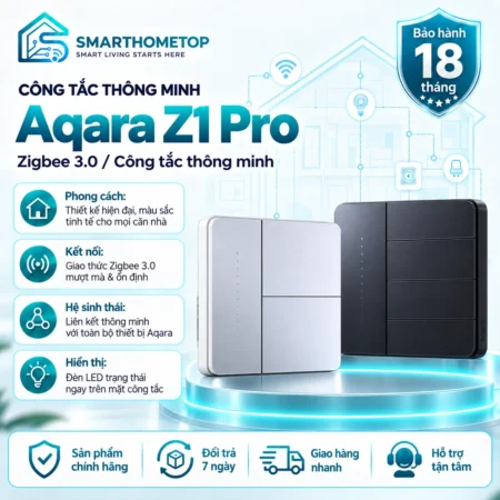 Công Tắc Âm Tường Thông Minh Aqara Z1 Pro