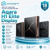 Công Tắc Thông Minh Aqara H1 Elite Display