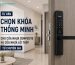 Tư Vấn Chọn Khóa Thông Minh Cho Cửa Nhựa Composite Và Cửa Nhựa Lõi Thép