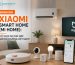 Đánh Giá Xiaomi Smart Home (Mi Home): Có Phù Hợp Với Thị Trường Việt?